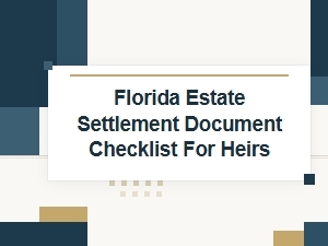 Florida Estate Settlement Asset Inventory Checklist for Heirs