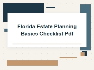 Florida Estate Planning Basics Checklist Pdf